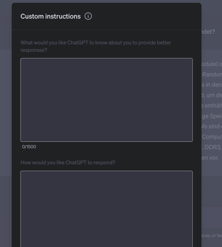 Custom Instruction ChatGPT. ChatGPT fragt nach vordefinierten Eingaben, was die KI über den Nutzer wissen sollte und wie GPT auf die Anfragen antworten soll.